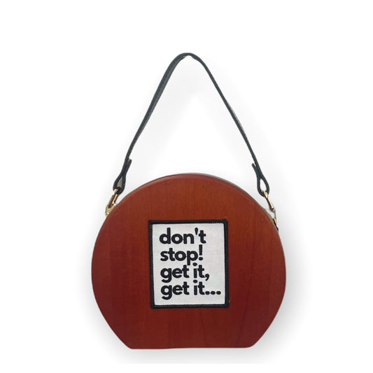 Don’t Stop Statement Handbag